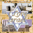 I LOVE ISRAEL CD